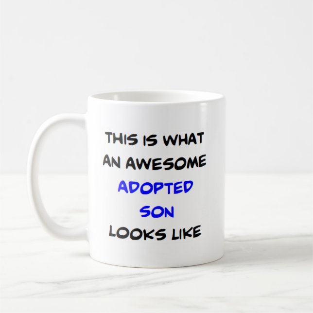 adopted son, awesome coffee mug (Left)
