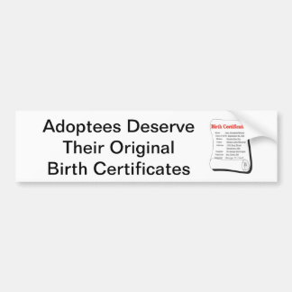 Adoptees Deserve OBCs Bumper Sticker