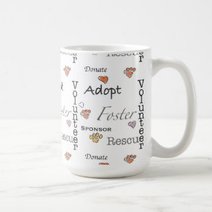 Adoptez, secourez, et stimulez la tasse