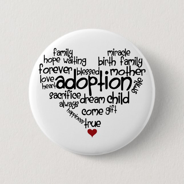Adoption 2 Inch Round Button (Front)