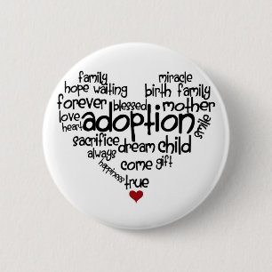 Adoption 2 Inch Round Button