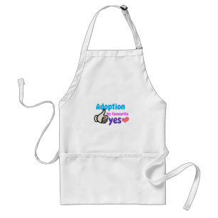 Adoption My Favourite Yes Adoptive Mom  Standard Apron