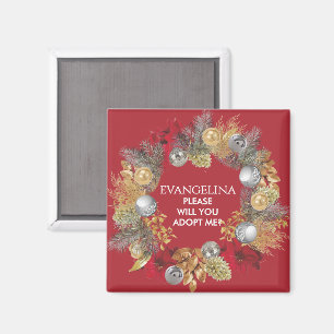 Adoption PLEASE ADOPT ME Bonus Mom Christmas Magnet