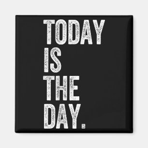 Adoption Shirt Today Is The Day Celebration Gotcha Magnet