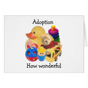 ADOPTION=WONDERFUL FOR U AND LITTLE ONE, TOO