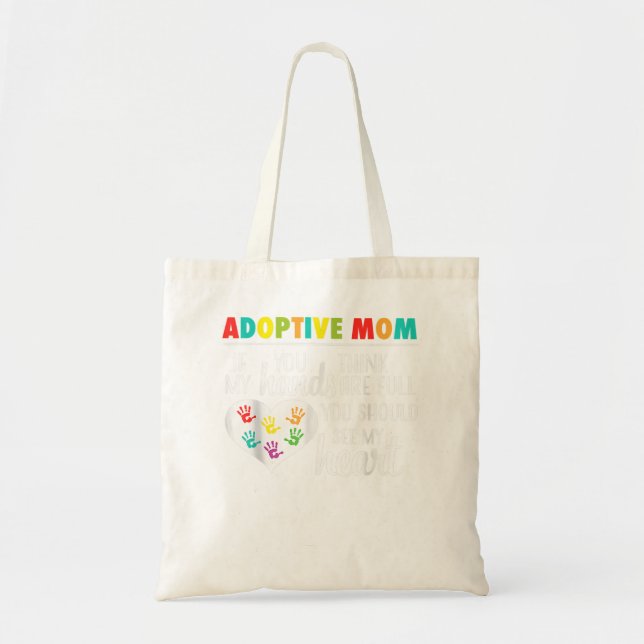 Adoptive Mom Heart Quote Adoption Gift for Parents Tote Bag (Front)
