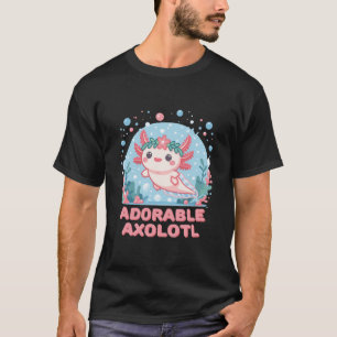 Adorable Axolotl Aquatic Cuteness T-Shirt