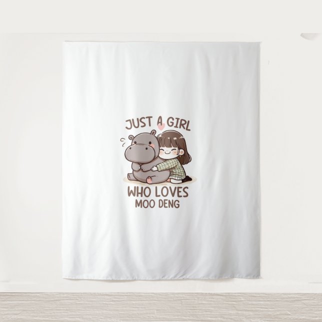 Adorable Baby Hippo Just A Girl Who Loves Moo Deng Tapestry (Front)
