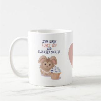 Adorable Bunny Mug - Some Bunny Loves You 