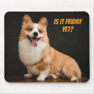 Adorable Corgi Puppy Mouse Pad. Is it Friday yet? Pad