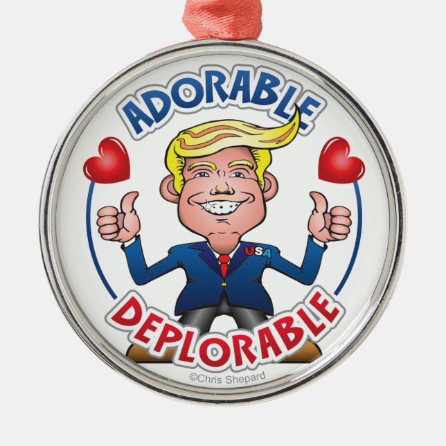 ADORABLE DEPLORABLE Pro Trump Cute Chibi Cartoon Metal Ornament (Front)