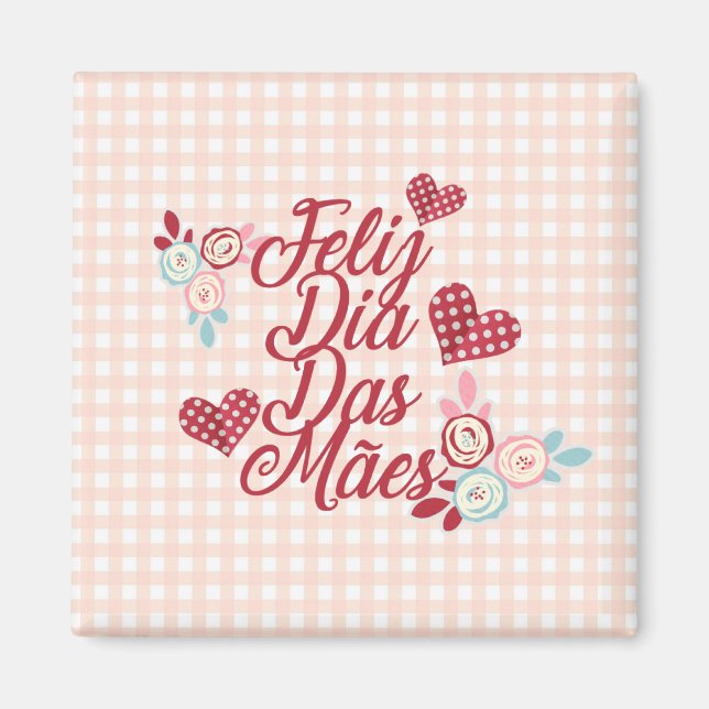Adorable Feliz Dia Das Mães | Magnet (Front)