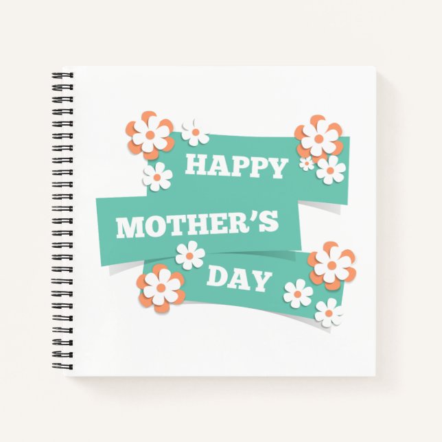 Adorable Floral Happy Mother's Day | Notebook (Front)