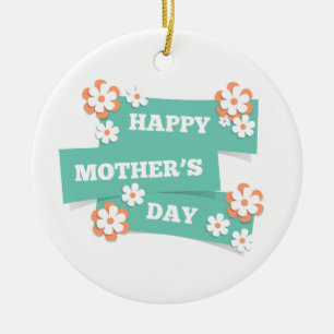 Adorable Floral Happy Mother's Day   Ornament