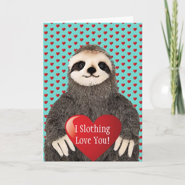 Adorable Funny Sloth Valentine's Day Heart Pun Card (Front)