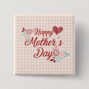 Adorable Happy Mother's Day   Pin Button
