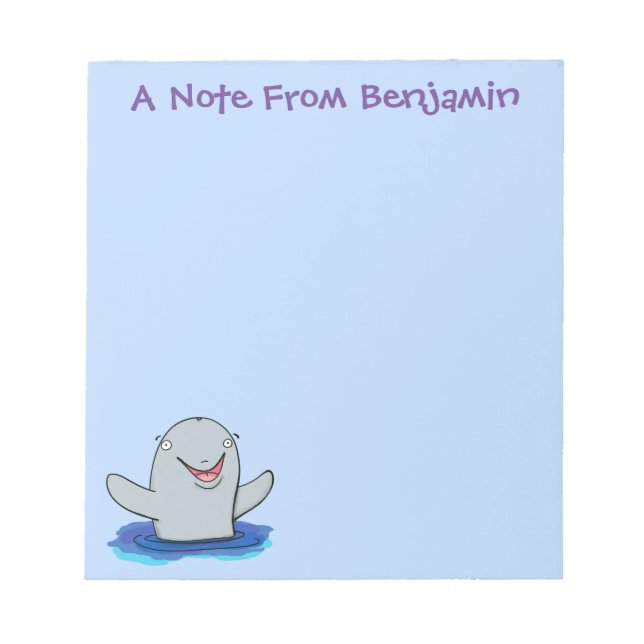 Adorable happy porpoise cartoon illustration notepad (Front)