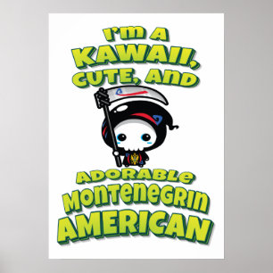 Adorable Montenegrin American Grim Reaper Poster