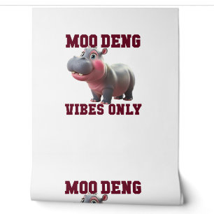 Adorable MOO DENG VIBES ONLY Good Baby Hippo Vibe Wallpaper