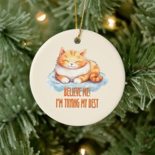 Adorable Orange Tabby Cat- I'm Trying My Best Ceramic Ornament