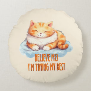 Adorable Orange Tabby Cat- I'm Trying My Best Round Pillow
