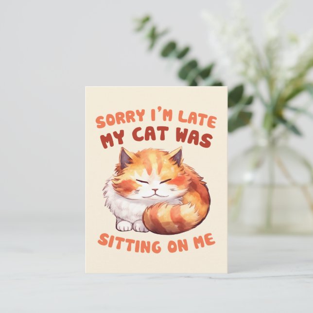 Adorable Orange Tabby Cat- Sorry I'm Late Postcard (Standing Front)