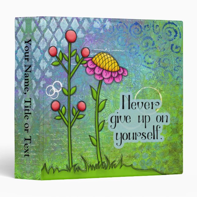 Adorable Positive Thought Doodle Flower Binder (Front/Spine)