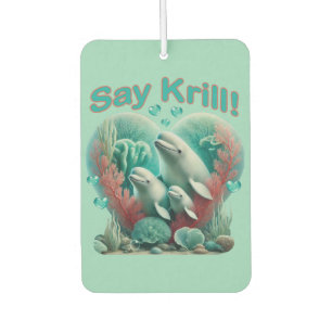 Adorable "Say Krill" Whale Family Portrait Air Freshener