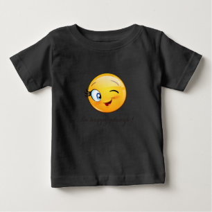 Adorable Winking Emoji Face-Be happy always Baby T-Shirt