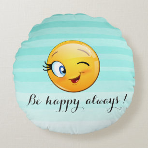 Adorable Winking Emoji Face-Be happy always Round Pillow