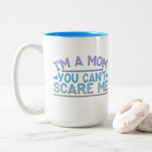 Adorables Funny I'm A Mom Two-Tone Coffee Mug