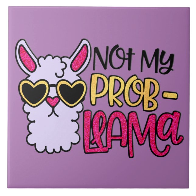 Adorables LLama Love Not My Probllama Purple Tile (Front)