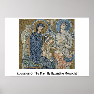 Adoration Of The Magi By Byzantine Mosaicist Poster