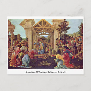 Adoration Of The Magi By Sandro Botticelli Postcard
