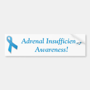 Adrenal Insufficiency Awareness Bumper Sticker