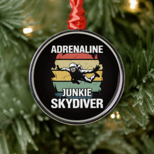 Adrenaline Junkie Skydiver Metal Ornament