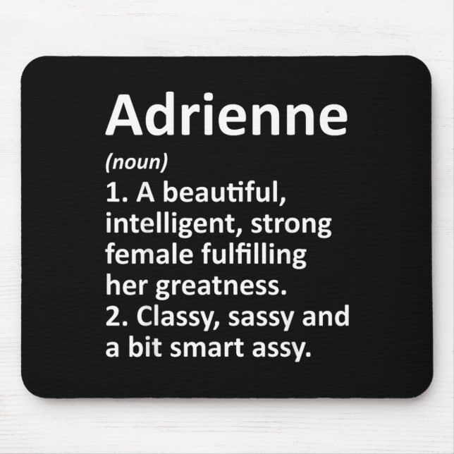 Adrienne Definition Personalized Name Funny Mouse Pad (Front)
