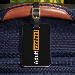 Adult Content Adult Humour Funny T-Shirt Luggage Tag