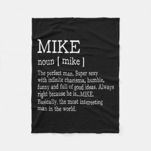 Adult Definition First Name Mike Men Funny  Fleece Blanket