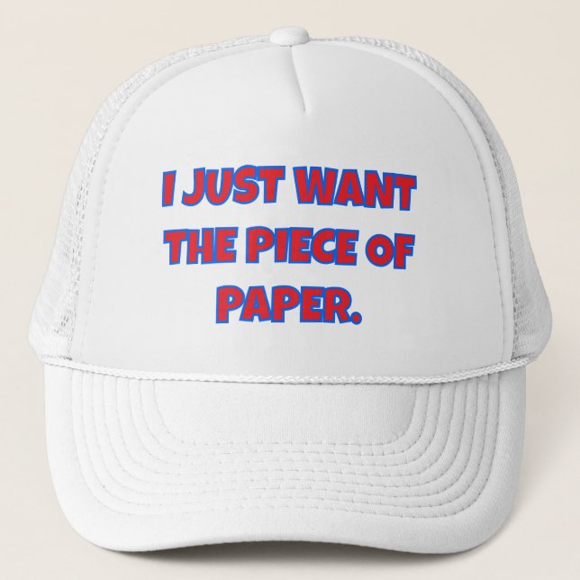 ADULT EDUCATION TRUCKER HAT "just want diploma" (Front)