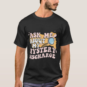 Adult Humour Ask Me About My Sarcastic Mystery T-Shirt