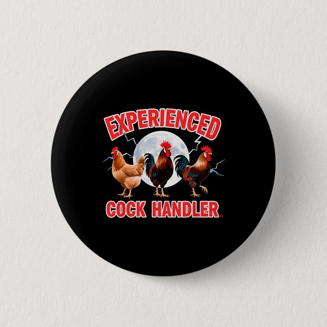 Adult Humour Experienced Handler Inappropriate  2 Inch Round Button (Front)