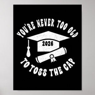 Adult Learner Graduation Non-traditional Student 2 Poster