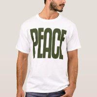 Adult Shirt, Olive Green Peace Sign and Peace Text