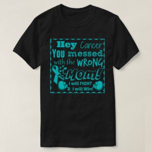 Adult You messed with wrong mom Cancer shirt