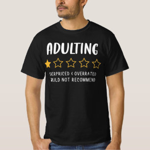Adulting 1 Star Rating  T-Shirt