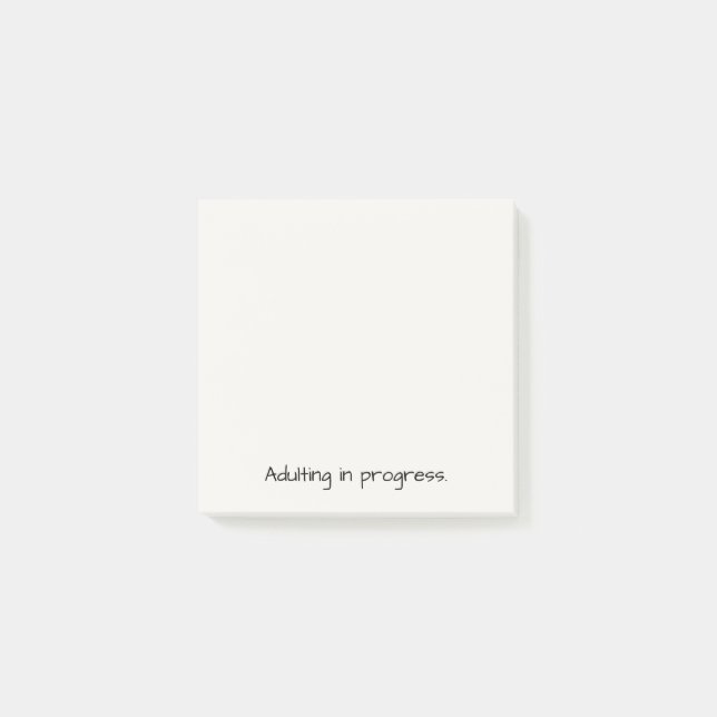 Adulting In Progress | Minimalist Funny Gift Post-it Notes (Front)