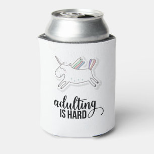 Adulting is Hard Funny Can Cooler