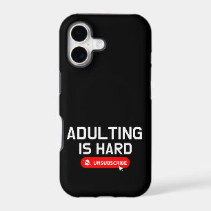 Adulting Is Hard Unsubscribe   Customizable Quote