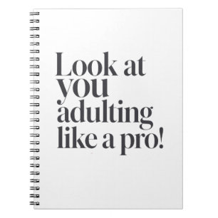 Adulting Like a Pro Welcome Aboard Notebook